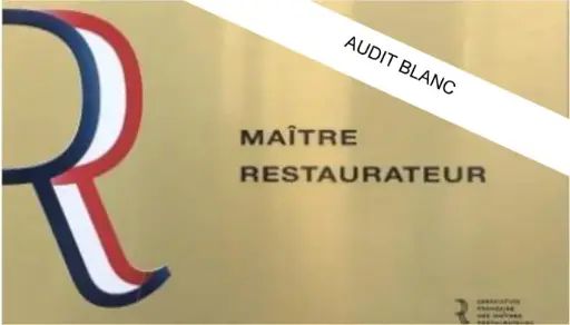 Maître Restaurateur – Audit blanc